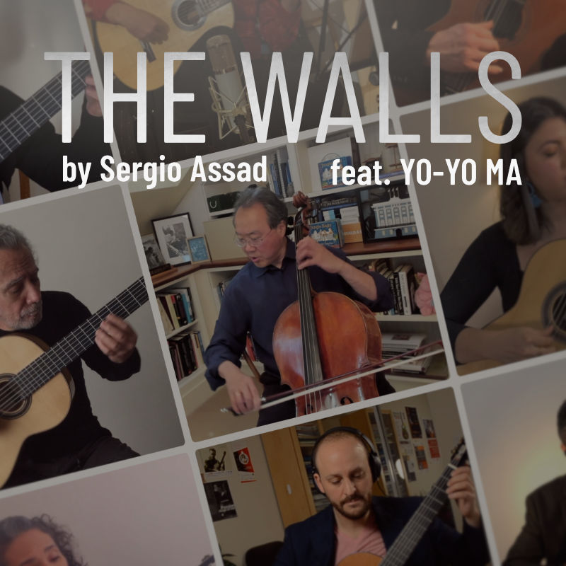 The Walls by Sergio Assad feat. Yo-Yo Ma